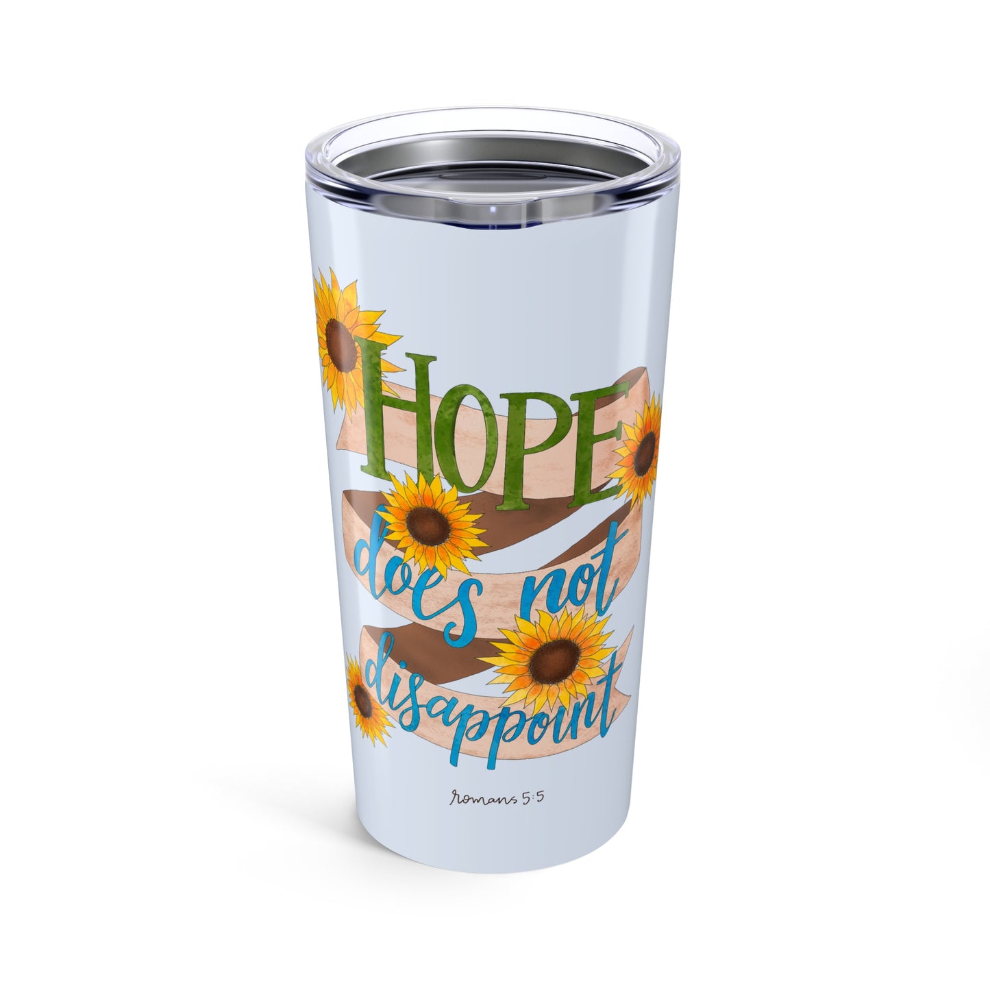 Hope Does Not Disappoint Tumbler