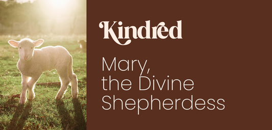 Mary, the Divine Shepherdess