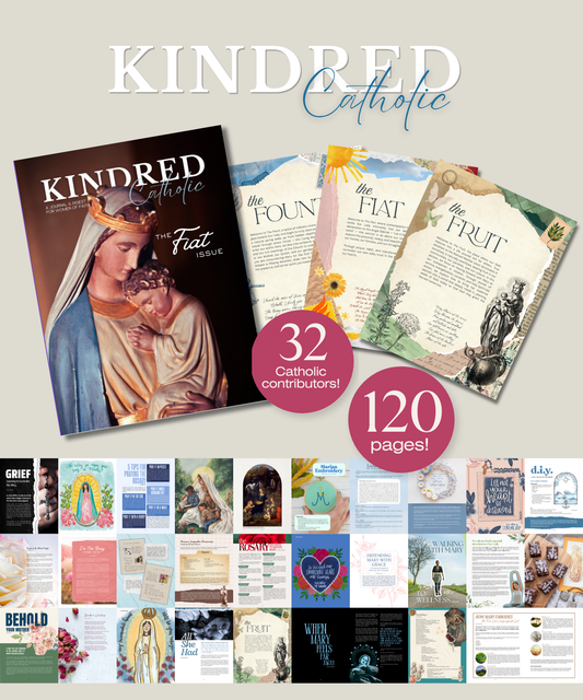 Kindred Catholic Digital - The Fiat Issue