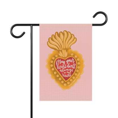 May Your Heart Dwell Always In My Heart Garden Flag