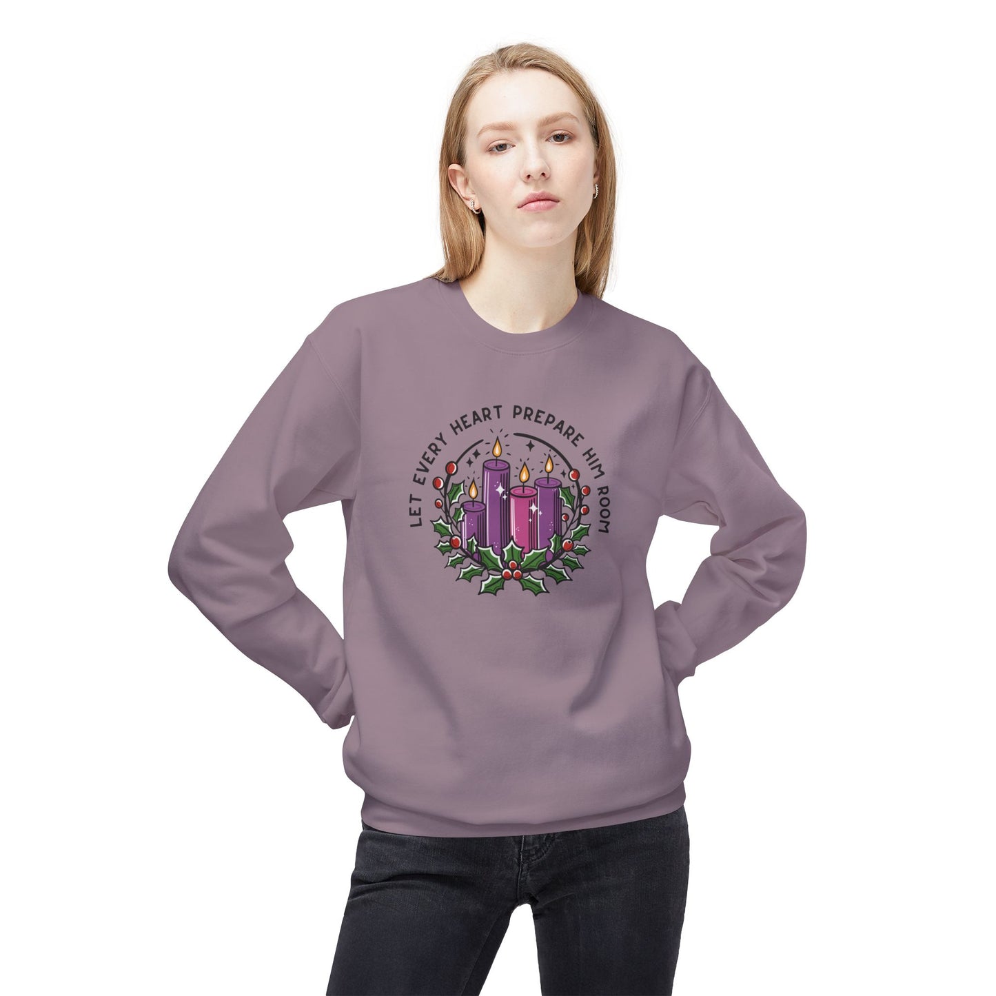 Let Every Heart Prepare Him Room Advent Fleece Crewneck Sweatshirt