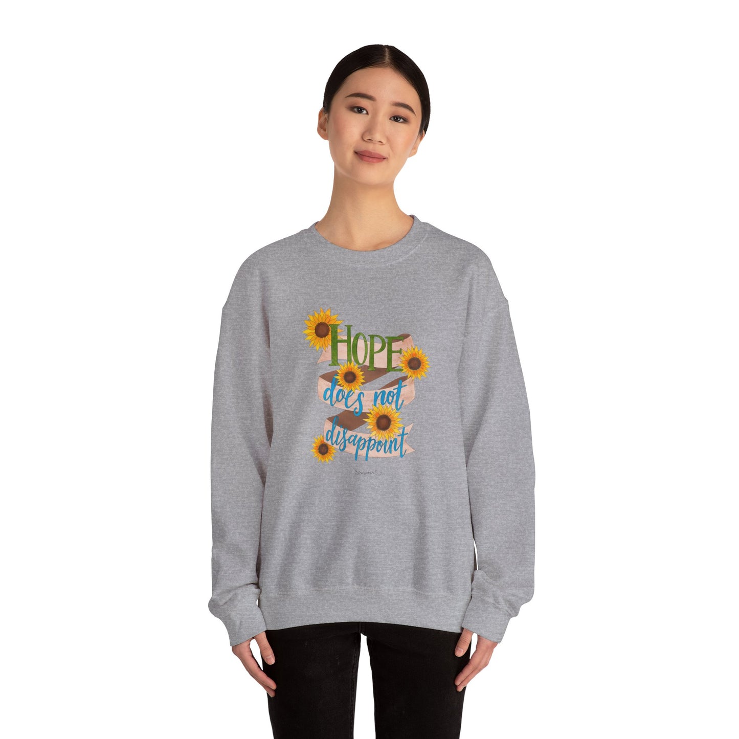 Hope Does Not Disappoint Crewneck Sweatshirt