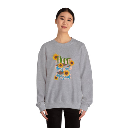 Hope Does Not Disappoint Crewneck Sweatshirt