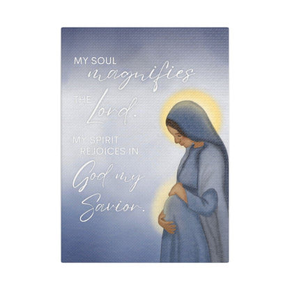Satin Canvas Art — "My Soul Magnifies the Lord" Mary Maternity Print