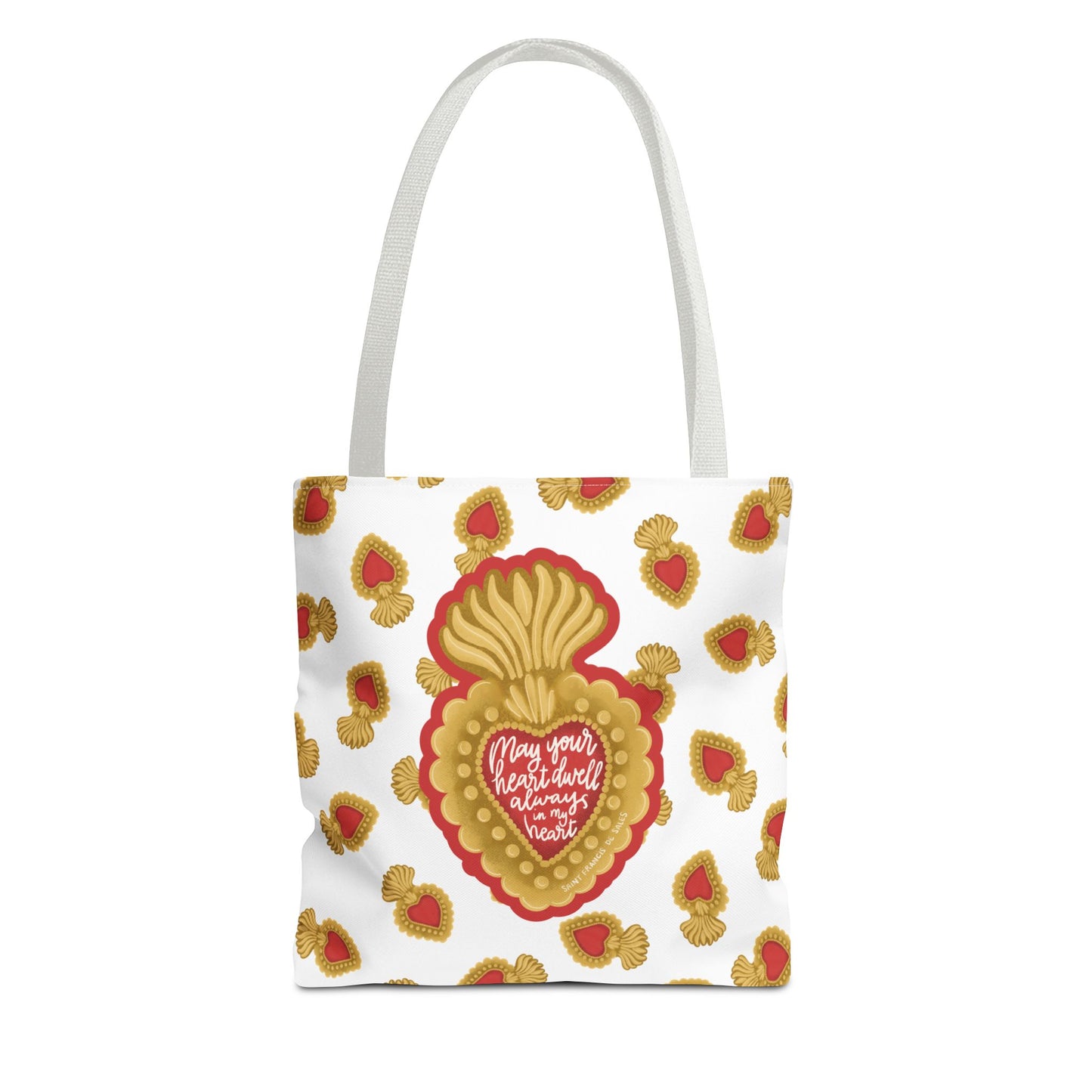 May Your Heart Dwell Always In My Heart Tote