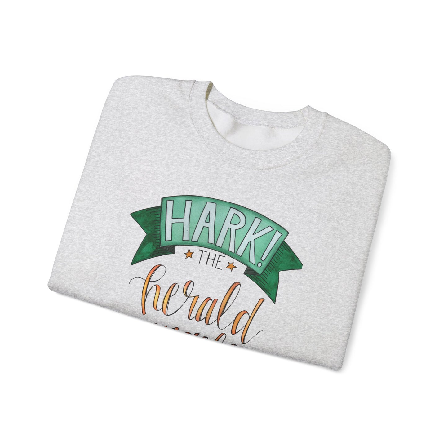 Hark the Herald Angels Sing - Unisex Heavy Blend™ Crewneck Sweatshirt