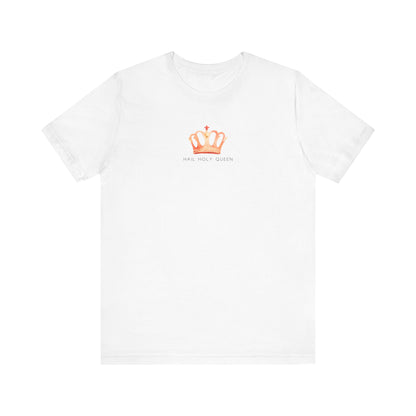 Hail Holy Queen - Unisex Jersey Short Sleeve Tee