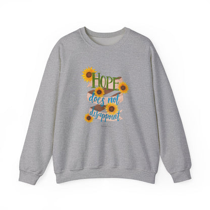 Hope Does Not Disappoint Crewneck Sweatshirt