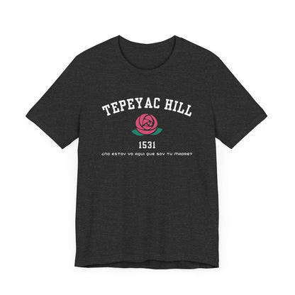 Guadalupe Tepeyac Hill College Shirt