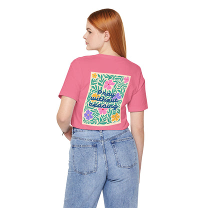 Pray Without Ceasing T-Shirt