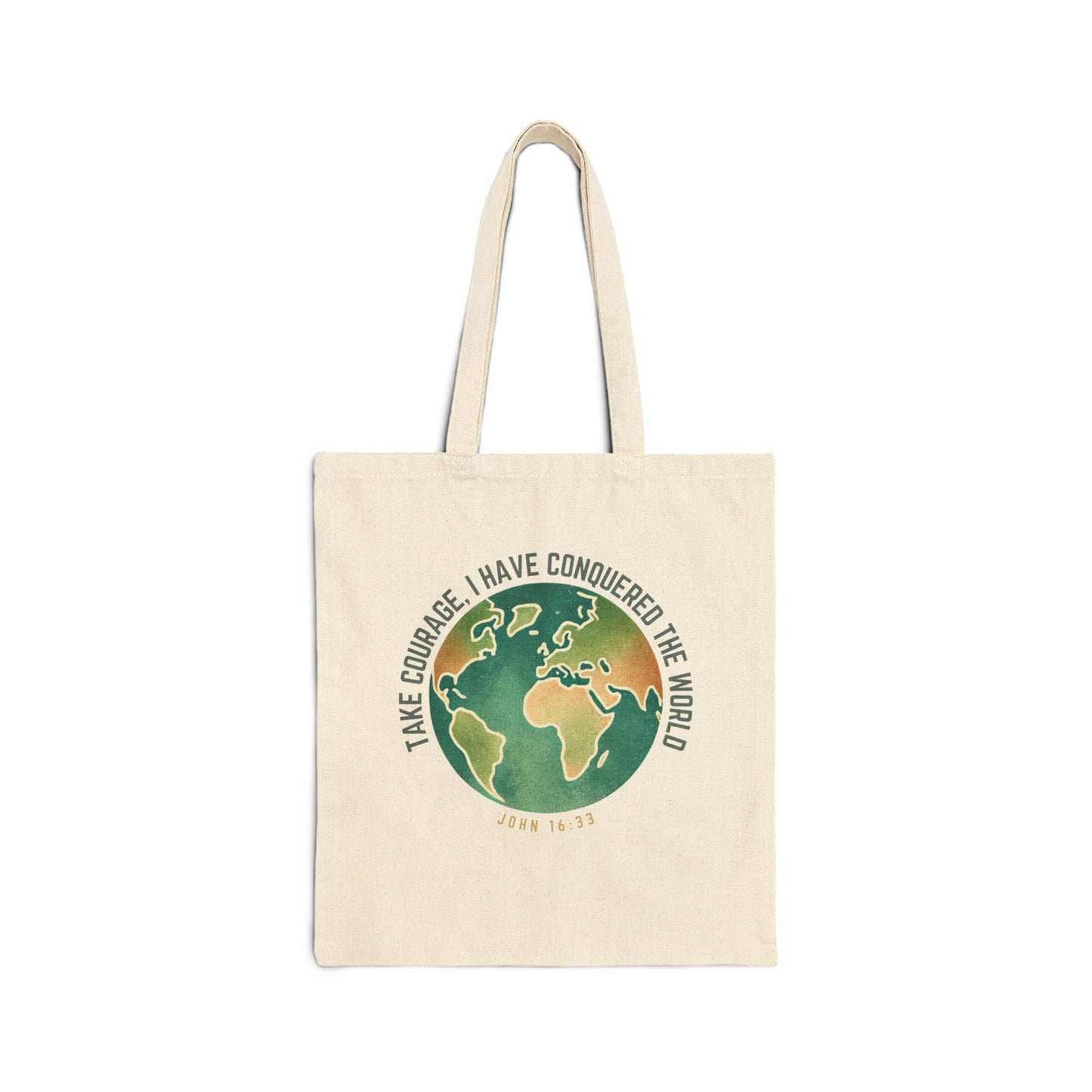 Take Courage - Cotton Canvas Tote Bag