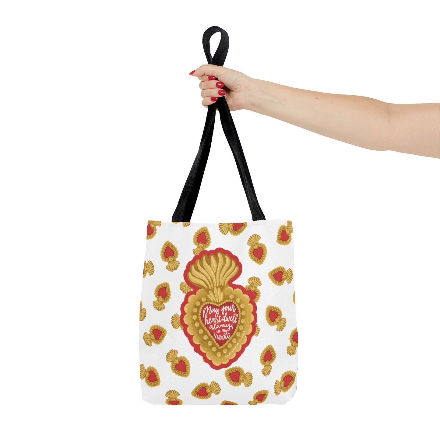 May Your Heart Dwell Always In My Heart Tote