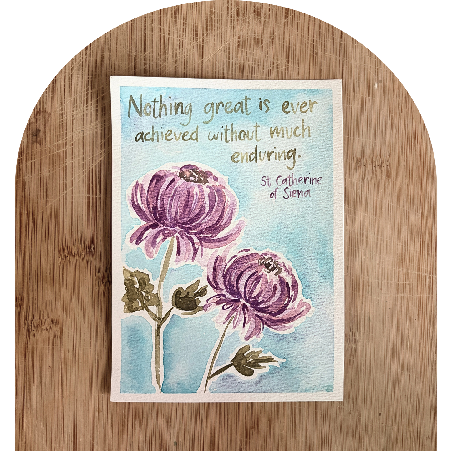 Original 5x7 - St. Catherine of Siena Quote