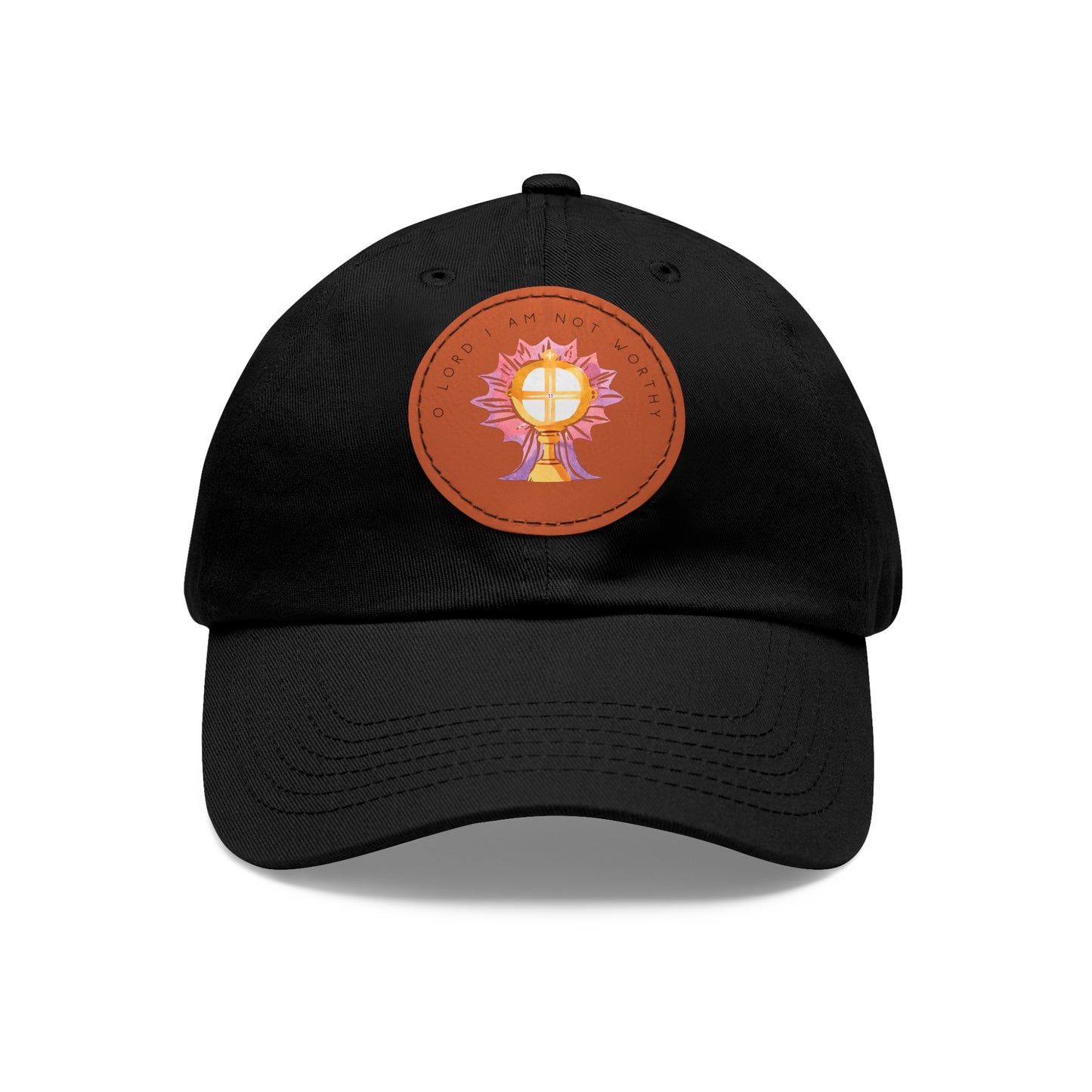 O Lord I Am Not Worthy -  Hat with Leather Patch