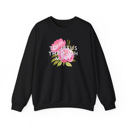To Jesus Through Mary - Crewneck Sweatshirt