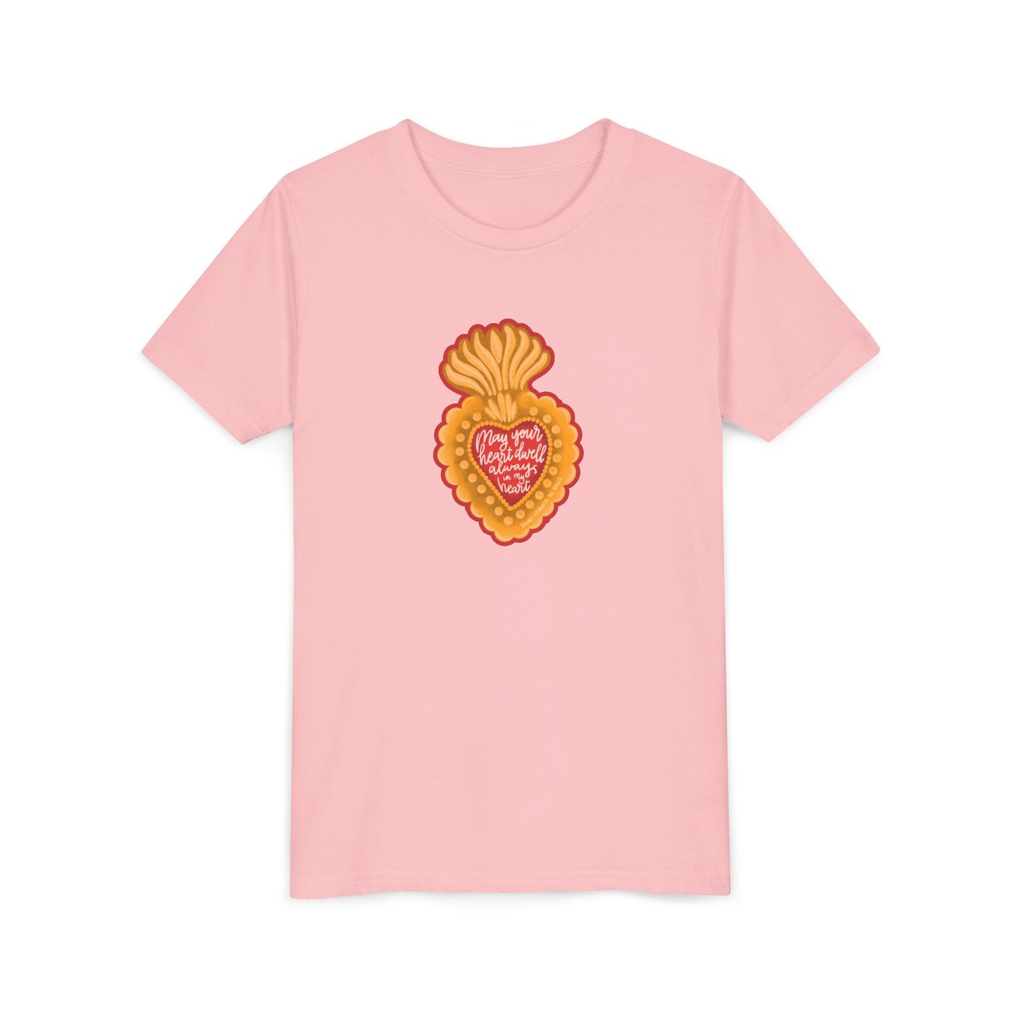 May Your Heart Dwell Always In My Heart Youth Short Sleeve Tee