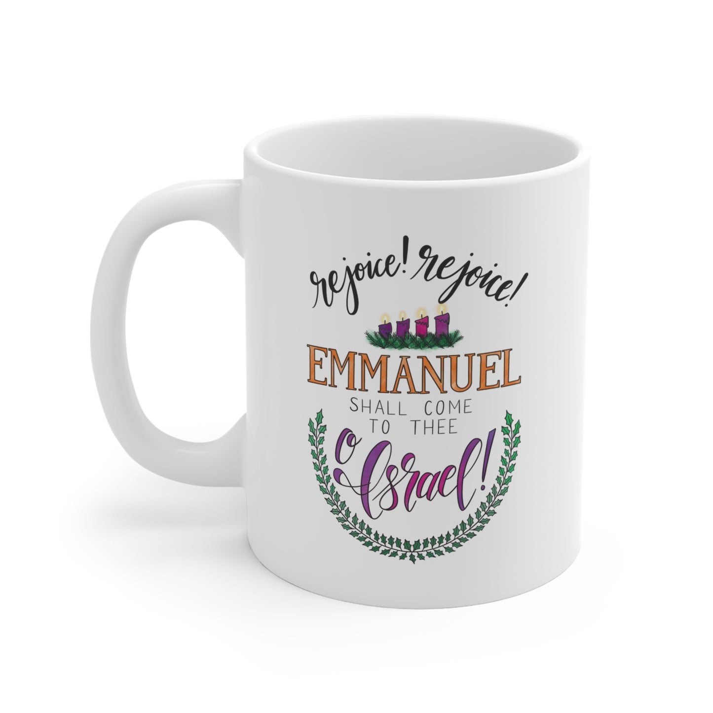 O Come O Come Emmanuel Advent Mug 11oz