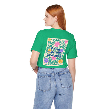 Pray Without Ceasing T-Shirt