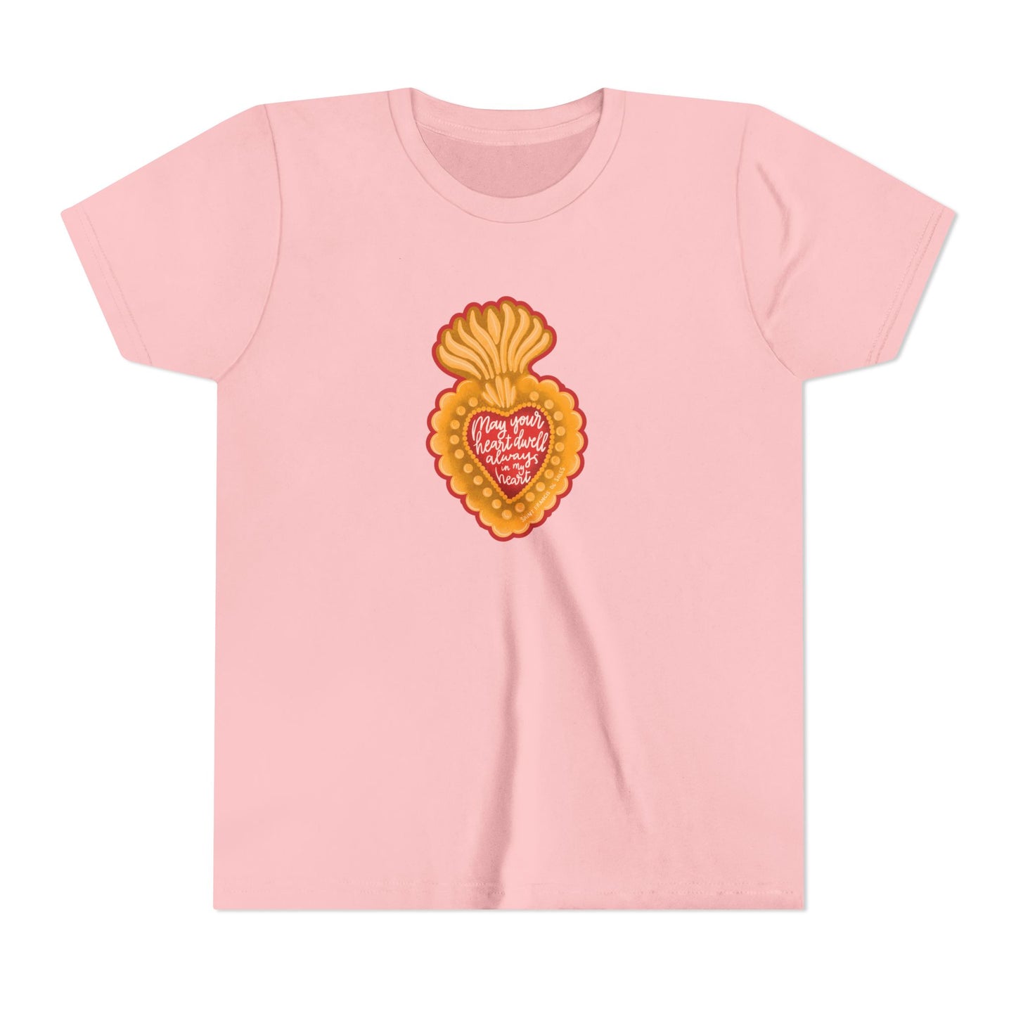 May Your Heart Dwell Always In My Heart Youth Short Sleeve Tee