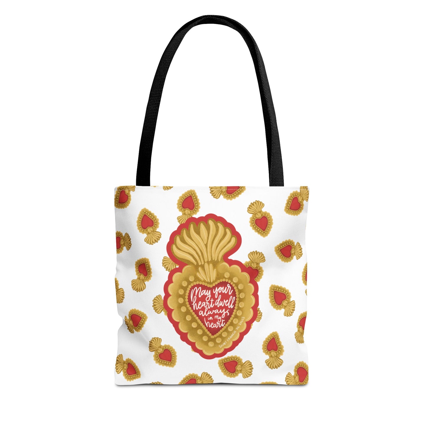 May Your Heart Dwell Always In My Heart Tote