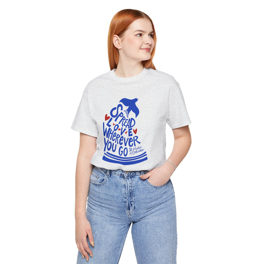 Spread Love Wherever You Go - St. Teresa of Calcutta Unisex Tee