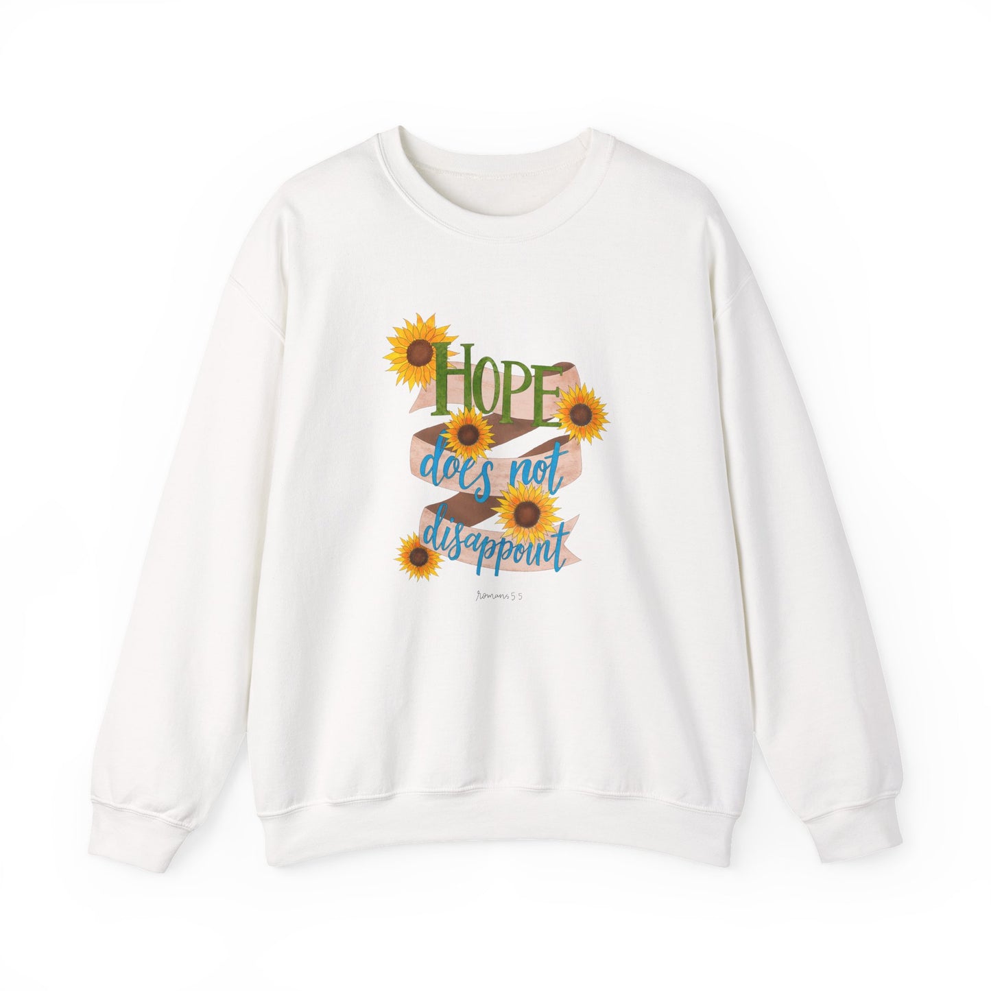 Hope Does Not Disappoint Crewneck Sweatshirt