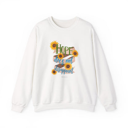 Hope Does Not Disappoint Crewneck Sweatshirt