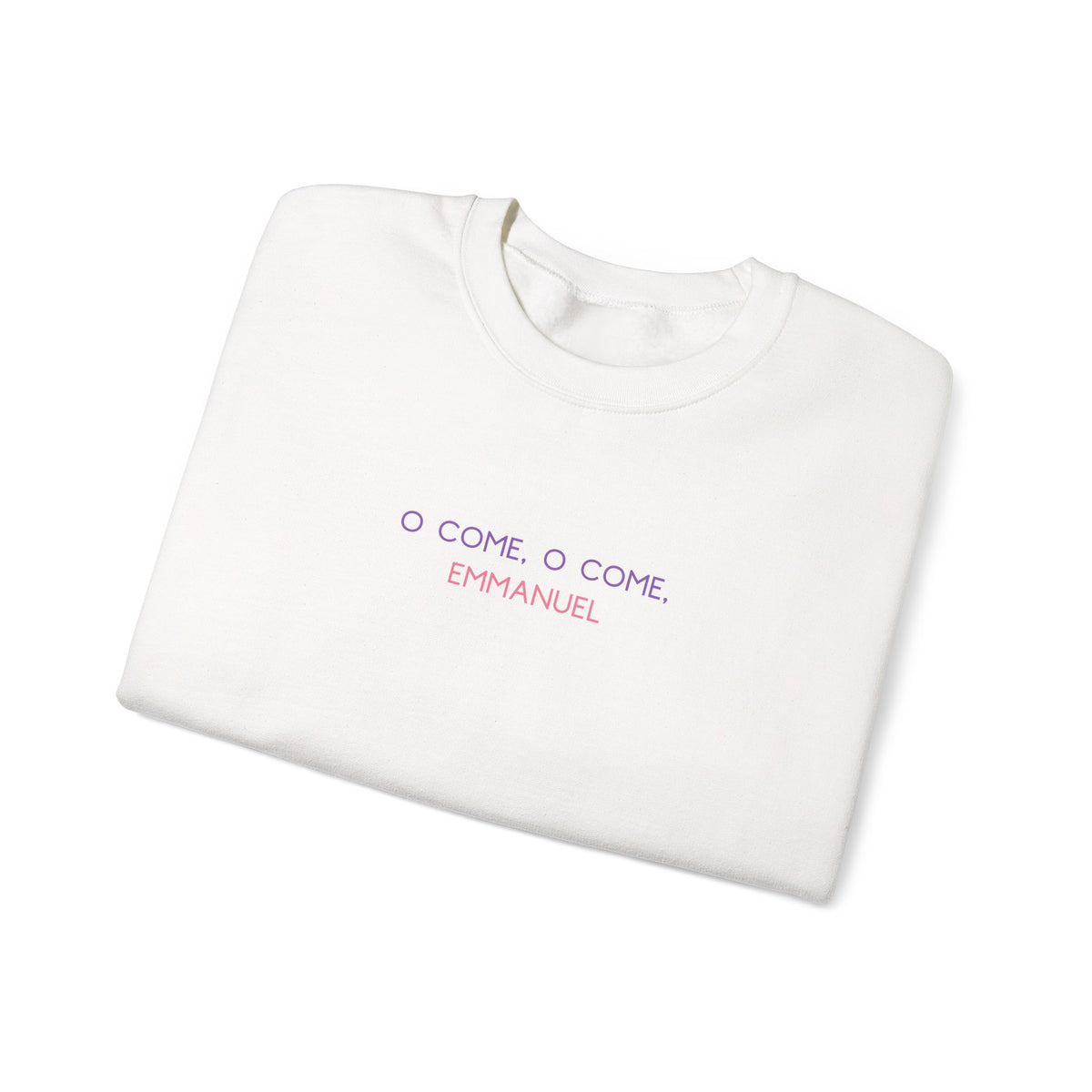 “Come, O Come Emmanuel” Advent Sweatshirt