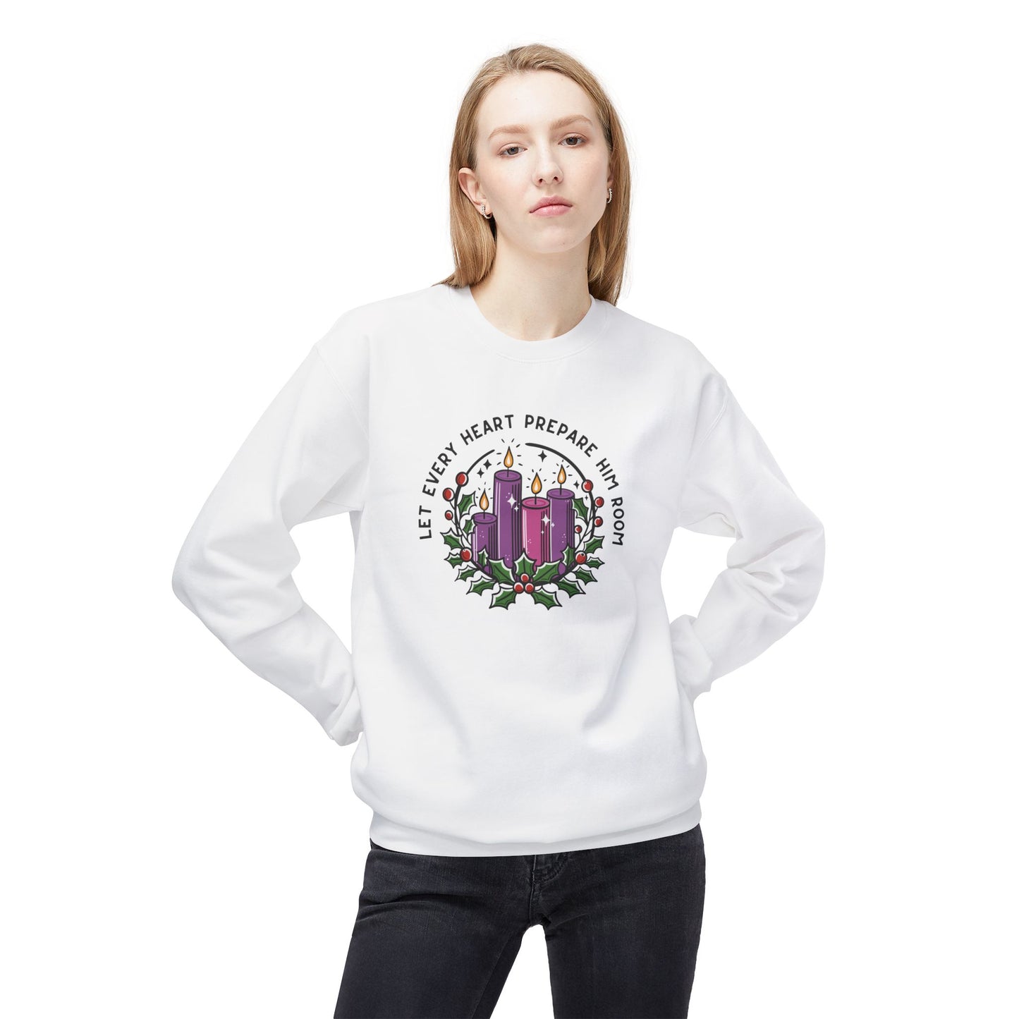 Let Every Heart Prepare Him Room Advent Fleece Crewneck Sweatshirt