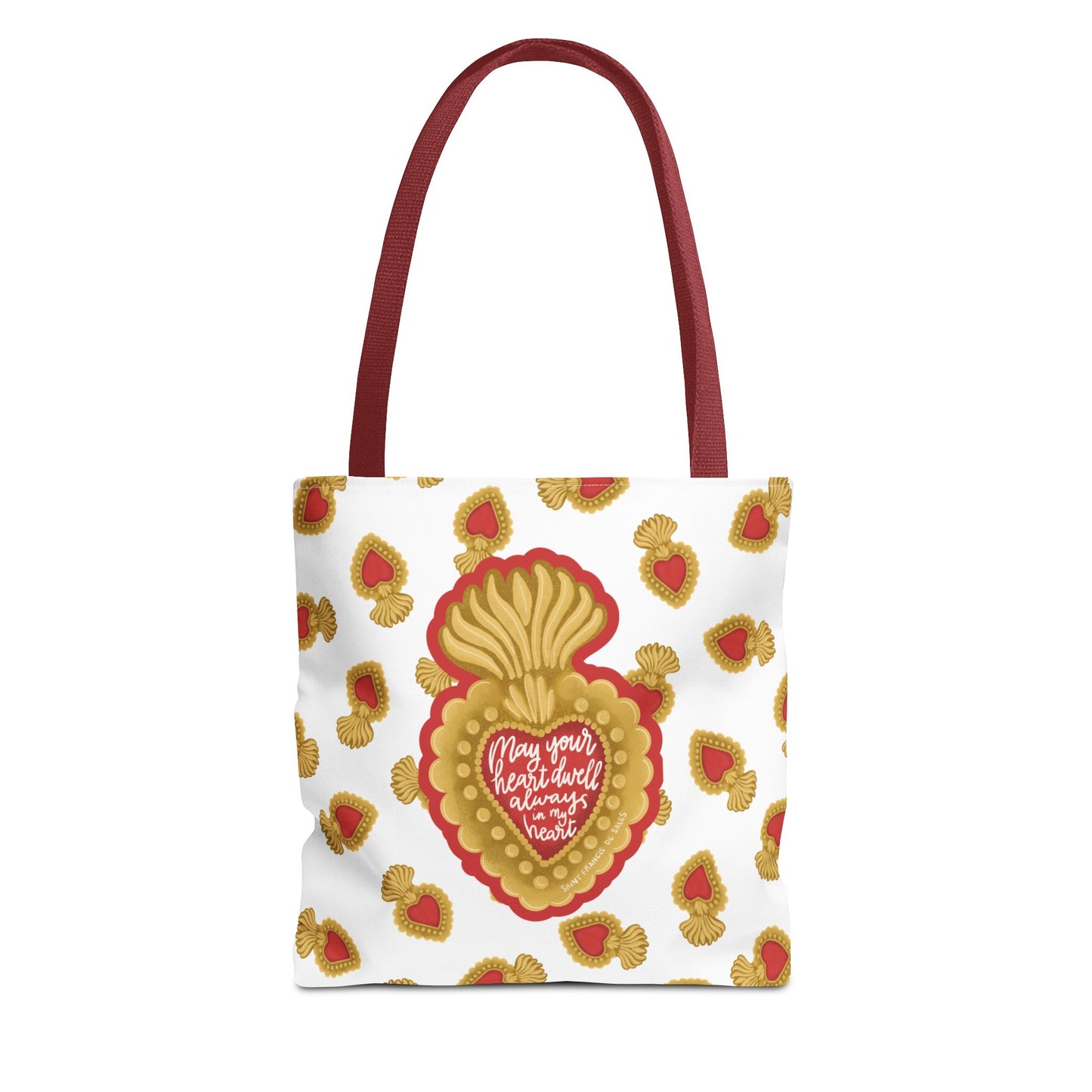 May Your Heart Dwell Always In My Heart Tote