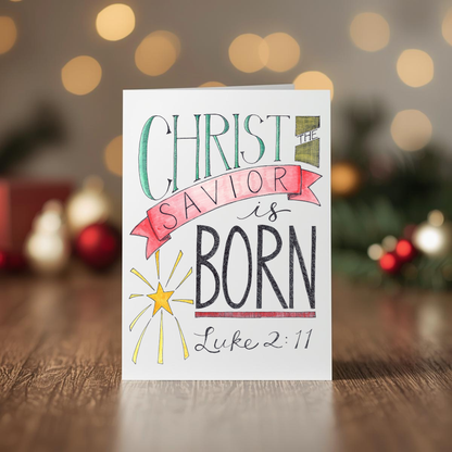 Christmas Cards - Christ the Savior is Born