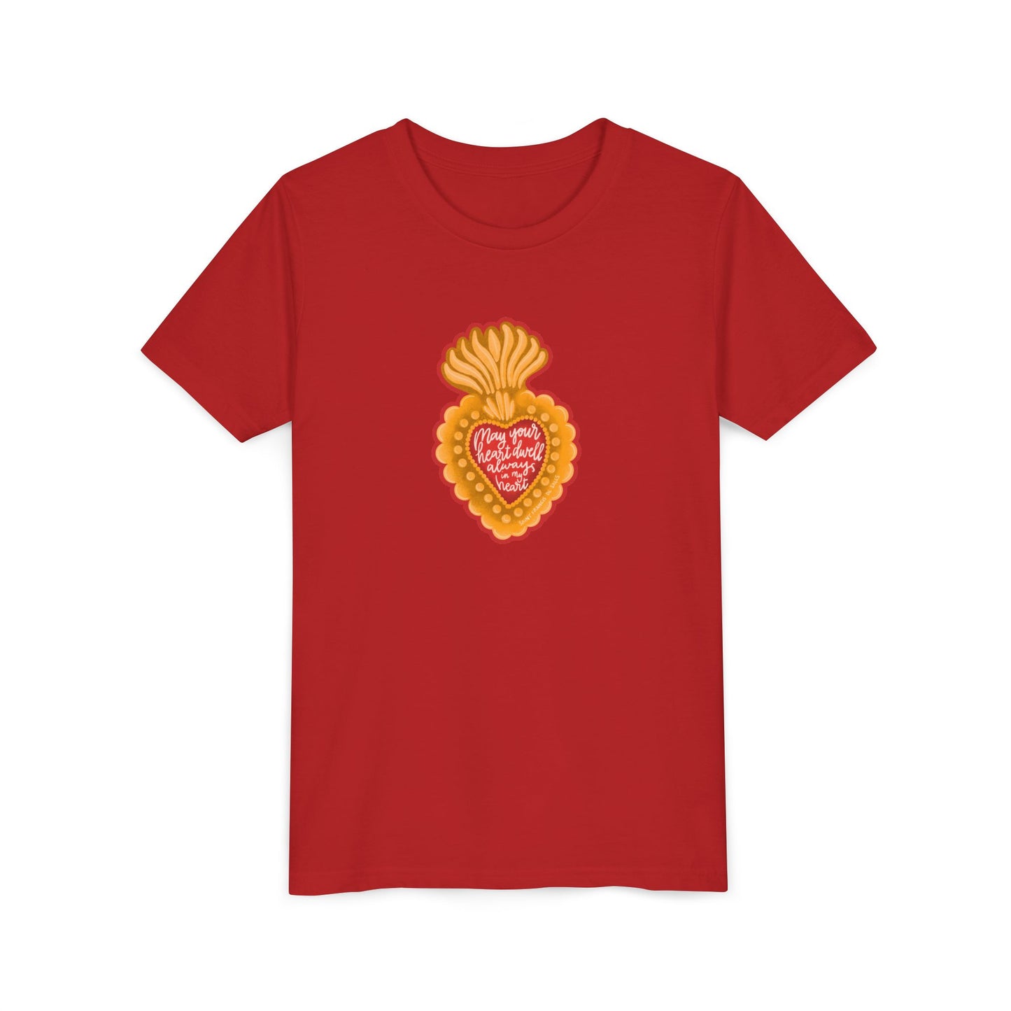 May Your Heart Dwell Always In My Heart Youth Short Sleeve Tee