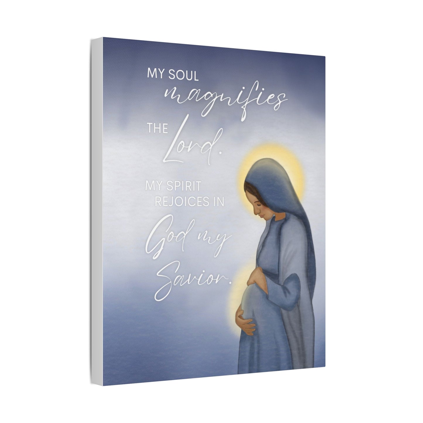 Satin Canvas Art — "My Soul Magnifies the Lord" Mary Maternity Print
