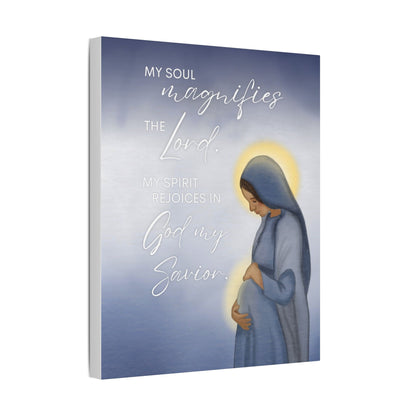 Satin Canvas Art — "My Soul Magnifies the Lord" Mary Maternity Print