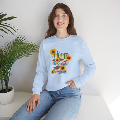 Hope Does Not Disappoint Crewneck Sweatshirt