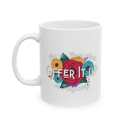 Offer It Up - 11oz. Ceramic Mug