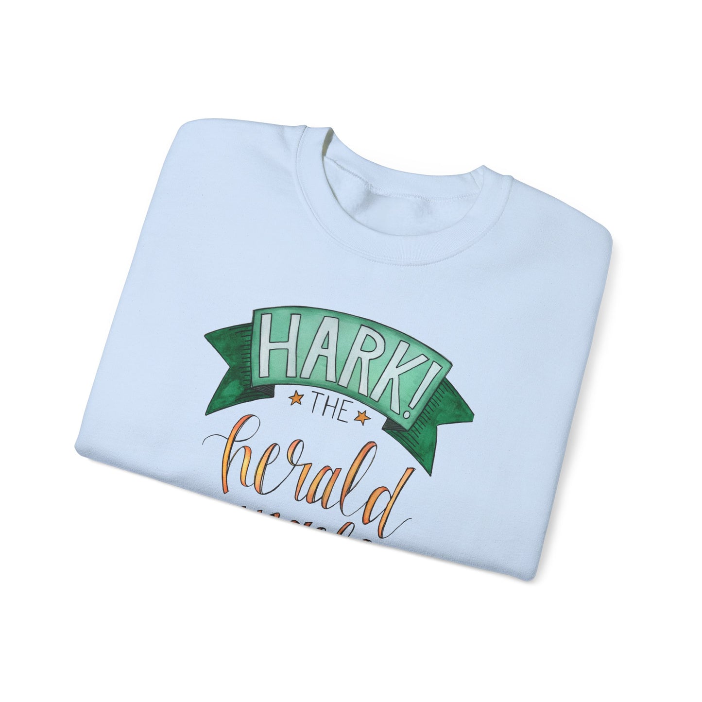 Hark the Herald Angels Sing - Unisex Heavy Blend™ Crewneck Sweatshirt