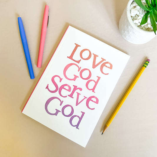 Journal - Love God Serve God