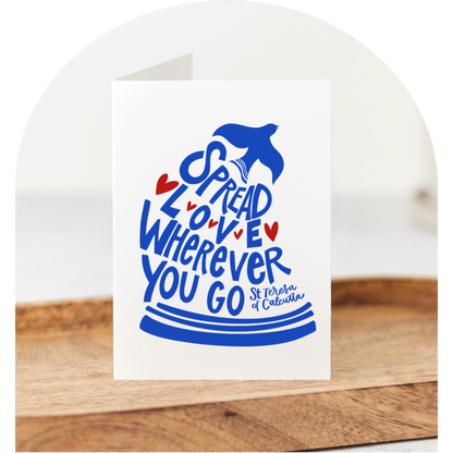 Spread Love Wherever You Go Mother Teresa Blank Notecards Set of 10