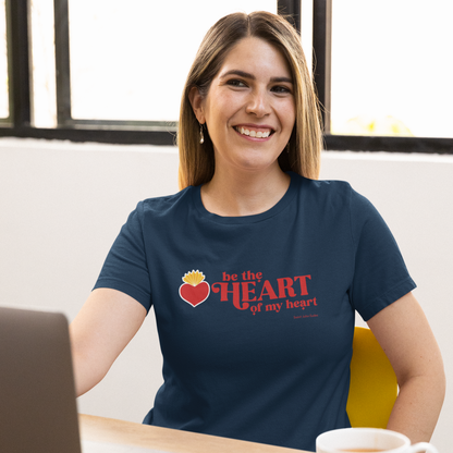 Be the Heart of My Heart Women's Softstyle Tee