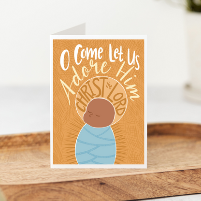 O Come Let Us Adore Him Christmas Cards