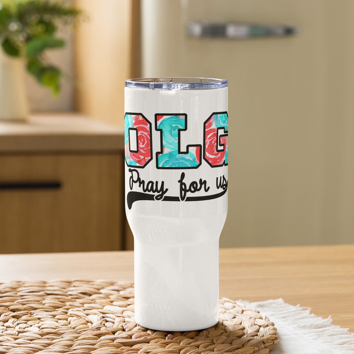 OLG Pray for Us - Travel mug with a handle