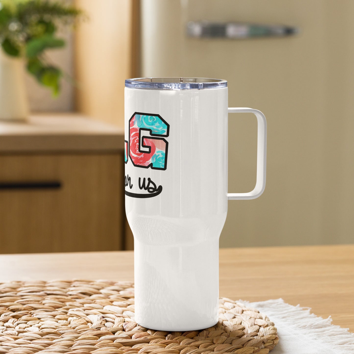 OLG Pray for Us - Travel mug with a handle