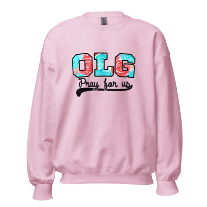 OLG Pray for Us Unisex Sweatshirt