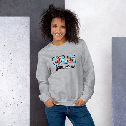 OLG Pray for Us Unisex Sweatshirt