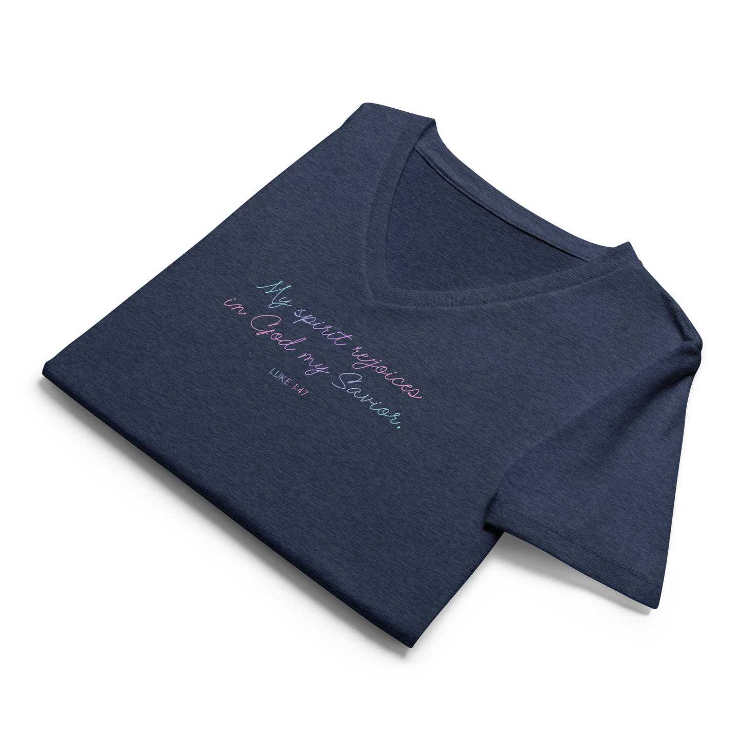 "My spirit rejoices" Women's V-neck Tee
