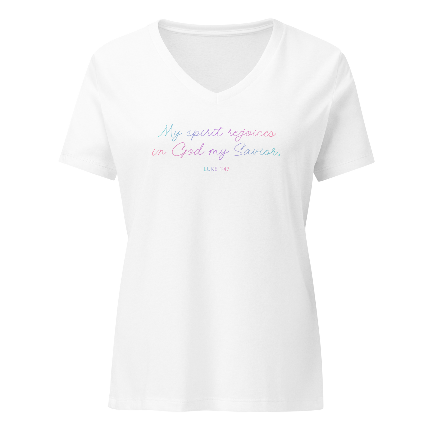 "My spirit rejoices" Women's V-neck Tee