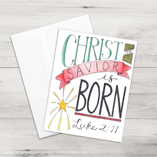 Christmas Cards - Christ the Savior is Born